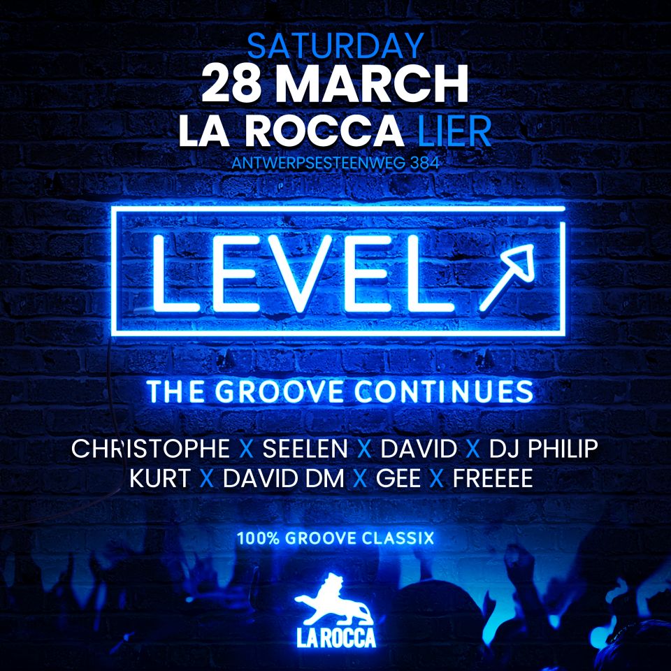 The Level - The Groove Continues