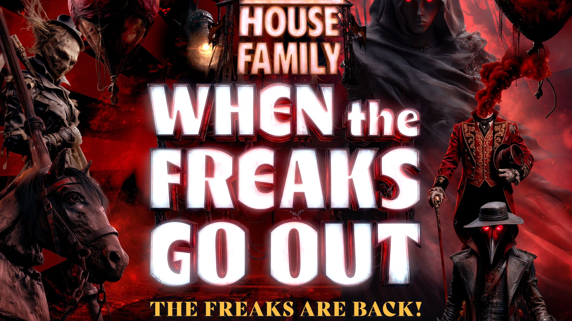 When the Freaks Go Out &ndash; House Family Halloween
