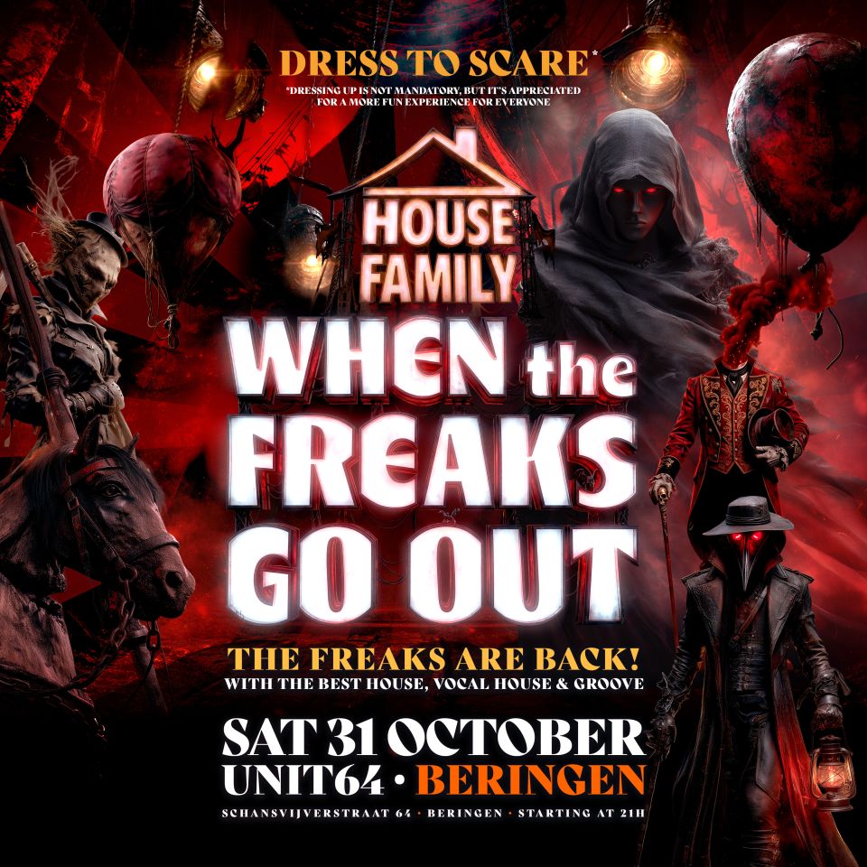 When the Freaks Go Out – House Family Halloween When the Freaks Go Out – House Family Halloween